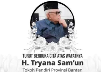 Tryana Sam’un, Tokoh Pemekaran Provinsi Banten, Meninggal Dunia