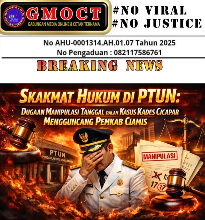 “Skakmat Hukum di PTUN: Dugaan Manipulasi Tanggal dalam Kasus Kades Cicapar Mengguncang Pemkab Ciamis”