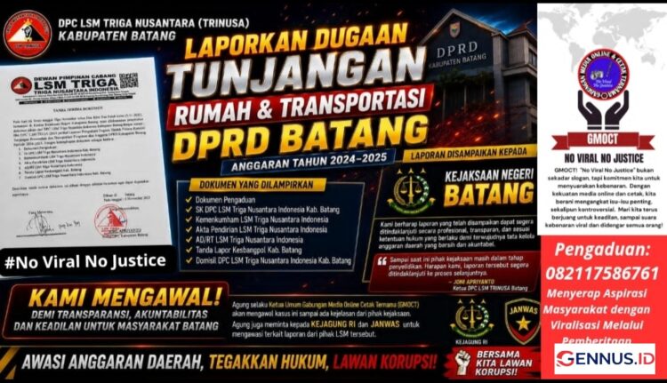 Dugaan Tunjangan DPRD Batang Dilaporkan ke Kejari, TRINUSA Desak Kepastian Penanganan – GMOCT Siap Kawal