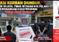 Saksi Korban Diundur, Penyidik Wijaya: Tidak Ditahan nya Pelaku Kewenangan Kasatreskrim untuk Menjawab, “Diduga Alergi Wartawan”
