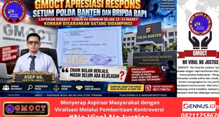 GMOCT Apresiasi Respon Setum Polda Banten dan Bripda Rapi: Laporan Turun ke Krimum Bulan Maret Lalu, Sarankan Agar Korban Didampingi