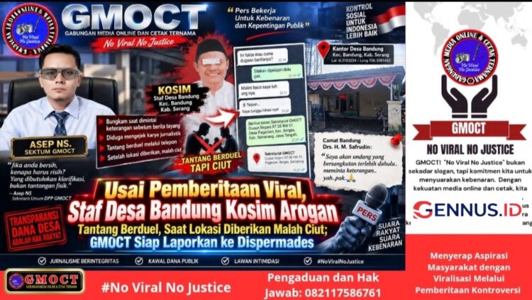Usai Pemberitaan Viral, Staf Desa Bandung Kosim Arogan -Tantang Berduel, Saat Lokasi Diberikan Malah Ciut; GMOCT Siap Laporkan ke Dispermades